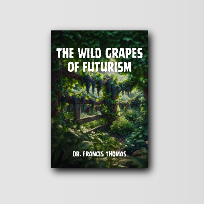 The Wild Grapes of Futurism image 0